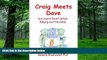 Big Deals  Craig Meets Dave and Learns about Autism, Bullying and Friendship  Best Seller Books
