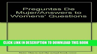 [PDF] Preguntas de Mujer (Spanish Edition) Full Online