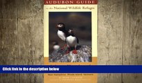 FREE PDF  Audubon Guide to the National Wildlife Refuges: New England: Connecticut, Mane,