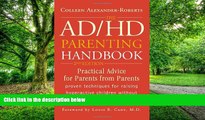 Must Have PDF  AD/HD Parenting Handbook: Practical Advice for Parents from Parents  Free Full Read