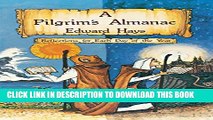 [PDF] A Pilgrims Almanac: Reflections for Each Day of the Year Popular Online