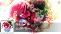 DO CHAAR DIN Full Song Audio _ Karan Kundra_,Ruhi Singh ! Rahul Vaidya RKV _ Latest Hindi Song