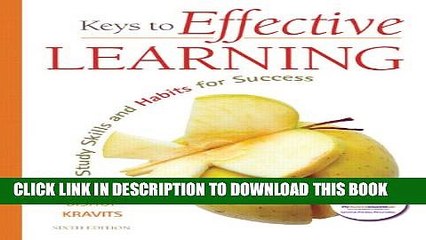 [PDF] Keys to Effective Learning: Study Skills and Habits for Success (6th Edition) Full Online