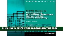[PDF] MCTS Guide to Microsoft Windows Server 2008 Active Directory Configuration with Web-Based