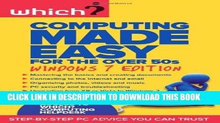 [PDF] Computing Made Easy for the Over 50s: Windows 7 Edition (Made Easy (Which?)) Full Collection