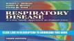 [PDF] Dexter, James; Wilkins, Robert; Gold, Philip s Respiratory Disease: A Case Study Approach to