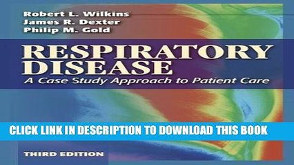 [PDF] Dexter, James; Wilkins, Robert; Gold, Philip s Respiratory Disease: A Case Study Approach to