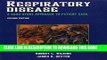 [PDF] Respiratory Disease: A Case Study Approach to Patient Care + Wilkins: A Pocket Guide to