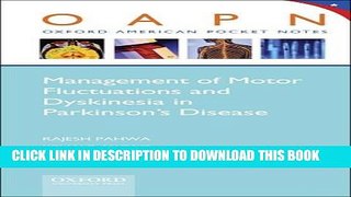 [PDF] Management of Motor Fluctuations and Dyskinesia in Parkinson s Disease (Oxford American