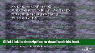 [PDF] Adenosine Receptors and Parkinson s Disease (Pure and Applied Mathematics) Popular Colection
