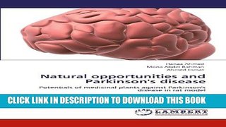 [PDF] Natural opportunities and Parkinson s disease: Potentials of medicinal plants against
