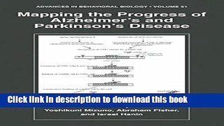 [PDF] Mapping the Progress of Alzheimer s and Parkinson s Disease (Advances in Behavioral Biology)