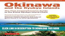[PDF] Okinawa and the Ryukyu Islands: The First Comprehensive Guide to the Entire Ryukyu Island