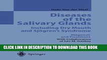 [PDF] Diseases of the Salivary Glands: Including Dry Mouth and Sjogren s Syndrome Diagnosis and