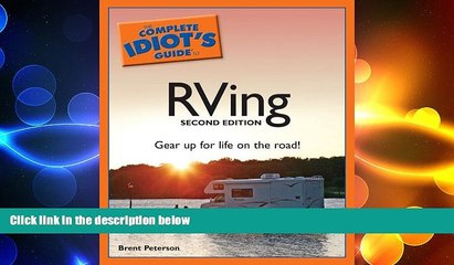READ book  The Complete Idiot s Guide to RVing, 2nd Edition  FREE BOOOK ONLINE
