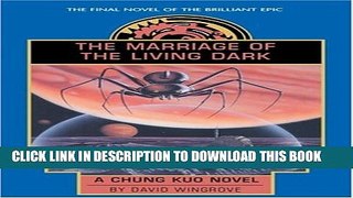[PDF] The Marriage of the Living Dark Full Online