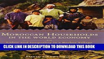 [PDF] Moroccan Households in the World Economy: Labor and Inequality in a Berber Village Popular