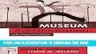 [New] Museum Administration: An Introduction (American Association for State and Local History)