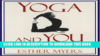 [PDF] Yoga   You: Energizing   Relaxing Yoga for New   Experienced Students Full Online