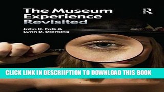 [New] The Museum Experience Revisited Exclusive Online