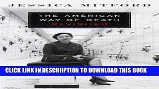 [New] The American Way of Death Revisited Exclusive Online