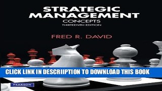 [New] Strategic Management: Concepts (13th Edition) Exclusive Full Ebook