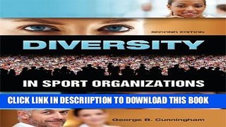 [New] Diversity in Sport Organizations, second edition Exclusive Full Ebook
