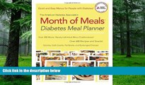 Big Deals  The American Diabetes Association Month of Meals Diabetes Meal Planner  Best Seller