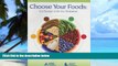 Big Deals  Choose Your Foods: Exchange Lists for Diabetes  Free Full Read Best Seller