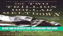 [PDF] The Two Trillion Dollar Meltdown: Easy Money, High Rollers, and the Great Credit Crash