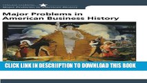 [New] Major Problems in American Business History: Documents and Essays (Major Problems in