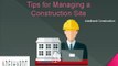 Adelhardt Construction | Tips for Managing a Construction Site