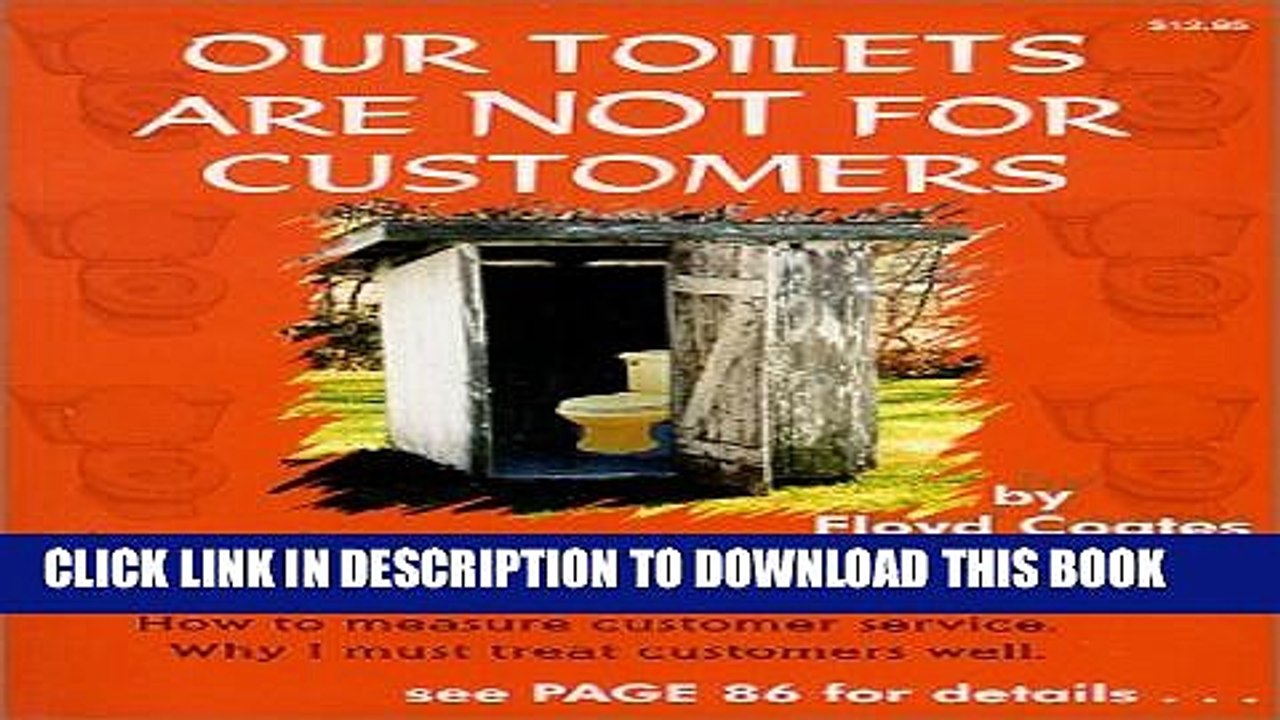 [PDF] Our Toilets Are Not For Customers Full Online