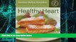 Big Deals  Healthy Heart Cookbook  Best Seller Books Most Wanted