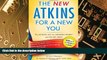 Big Deals  New Atkins for a New You: The Ultimate Diet for Shedding Weight and Feeling Great.
