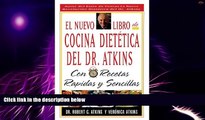 Big Deals  El Nuevo Libro De Cocina Dietetica Del Dr Atkins: Con Recetas Rapidas Y Sencillas