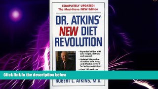 Big Deals  Dr. Atkins  New Diet Revolution, Revised [DR ATKINS NEW DIET REVOLUTION]  Free Full