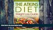 Big Deals  ATKINS: The Akins Diet Weight Loss Guide: Low Carb Recipes and Diet Plan For Beginners
