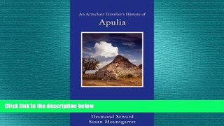 EBOOK ONLINE  An Armchair Traveller s History of Apulia  DOWNLOAD ONLINE