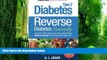 Big Deals  Reverse Diabetes Naturally: A Guide to Effectively Lower Your Blood Sugar Without Drugs