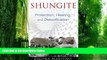 Big Deals  Shungite: Protection, Healing, and Detoxification  Best Seller Books Most Wanted