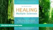 Big Deals  Healing Multiple Sclerosis: Diet, Detox   Nutritional Makeover for Total Recovery, New