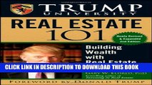 [PDF] Trump University Real Estate 101: Building Wealth With Real Estate Investments Popular