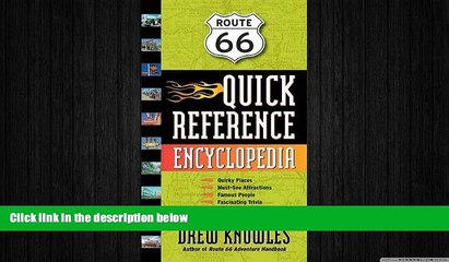 READ book  Route 66 Quick Reference Encyclopedia  BOOK ONLINE