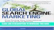 [PDF] Global Search Engine Marketing: Fine-Tuning Your International Search Engine Results (Que