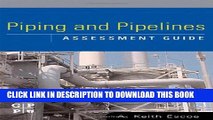 [PDF] Piping and Pipelines Assessment Guide (Stationary Equipment Assessment) Full Collection