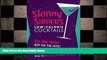 different   Skinny Sippers: Low-Calories Cocktails. All 150 Calories or Less.