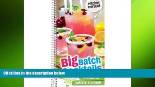there is  Big Batch Cocktails