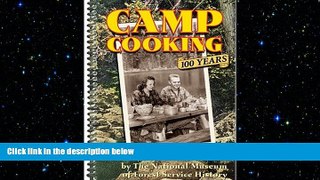 there is  Camp Cooking: 100 Years