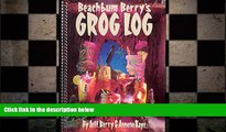 behold  Beachbum Berrys Grog Log
